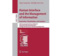 Human Interface And The Management Of Information. Interaction, Visualization, And Analytics