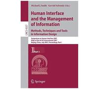Human Interface And The Management Of Information. Methods, Techniques And Tools In Information Design