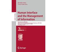 Human Interface and the Management of Information: Thematic Area, HIMI 2026, Held as Part of the 28th HCI International Conference, HCII 2026, ... July 26-31, 2026, Proceedings, Part II