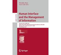 Human Interface and the Management of Information: Thematic Area, HIMI 2026, Held as Part of the 28th HCI International Conference, HCII 2026, ... Canada, July 26-31, 2026, Proceedings, Part I