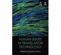 Human Issues In Translation Technology