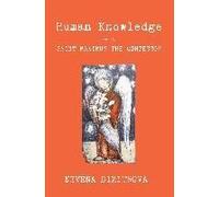 Human Knowledge According To Saint Maximus The Confessor