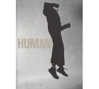 HUMAN: LE CORPS DANS L'ART CONTEMPORAIN (1960-1990)