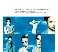 HUMAN LEAGUE - Filling Up with Heaven [CD 1] [Import]