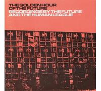 Human League - Golden Hour of The Future