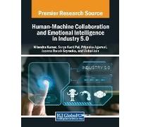 Human-Machine Collaboration And Emotional Intelligence In Industry 5.0