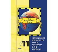 Human Made Wonders of Africa, Australia and The Americas
