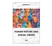 HUMAN NATURE AND SOCIAL ORDER