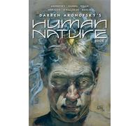Human Nature Book 2 A Satirical Science Fiction Graphic Novel - Darren Aronofsky - Abrams ComicArts - ebook (ePub) - Livre