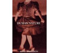 Human Nature by Alice Anderson Alice Anderson (Auteur)