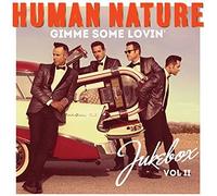 Human Nature - Gimme Some Lovin Jukebox Vol 2 [Import]