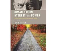 Human Nature, Interest, And Power