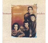 Human Nature - Wishes [Import]