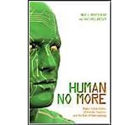 Human No More