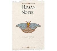 Human Notes Poems on Overthinking and Everything in Between