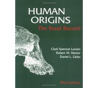 Human Origins: The Fossil Record