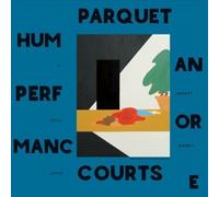 Human Performance by PARQUET COURTS [Audio CD] NEUF