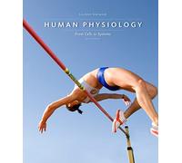 Human Physiology: From Cells to Systems