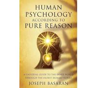 Human Psychology According To Pure Reason