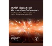Human Recognition in Unconstrained Environments by Maria De Marsico Hardcover Book Inconnu (Auteur)