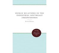 Human Relations In The Industrial Southeast