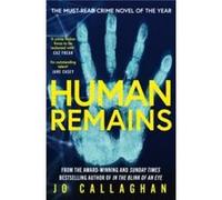 Human Remains - Jo Callaghan - Simon amp Schuster Ltd - Livre en Anglais - Hardback Jo CallaghanJo Callaghan (Auteur)