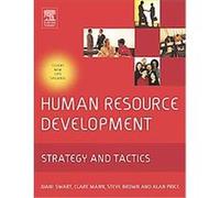 Human Resource Development Alan Price, Clare Mann, Juani Swart, Steve Brown (Auteur)