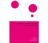 Human Resource Development in Small Organisations by Jim Stewart