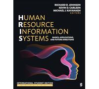 Human Resource Information Systems - International Student Edition: Basics, Applications, and Future Directions