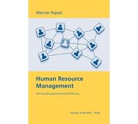 Human Resource Management: Eine Handlungsorientierte Einfuhrung