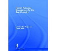 Human Resource Management For The Event Industry