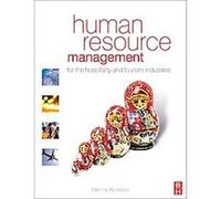 Human Resource Management for the Hospitality And Tourism Industries Dennis Nickson (Auteur)