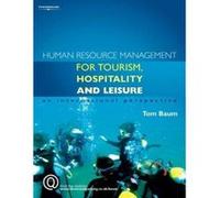 Human Resource Management for the Tourism, Hospitality And Leisure Industries Tom Baum (Auteur)