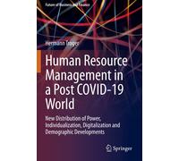 Human Resource Management In A Post Covid-19 World