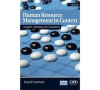 Human Resource Management in Context Insights Strategy and Solutions by David Farnham Inconnu (Auteur)