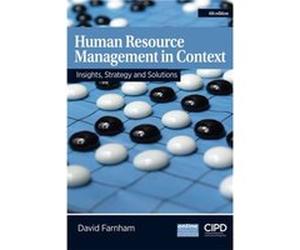 Human Resource Management in Context Insights Strategy and Solutions by David Farnham Inconnu (Auteur)