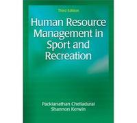 Human Resource Management in Sport and Recreation by Packianathan ChelladuraiShannon Kerwin Packianathan ChelladuraiShannon Kerwin (Auteur)