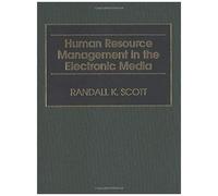 Human Resource Management In The Electronic Media
