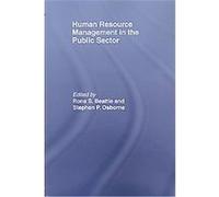 Human Resource Management in the Public Sector Rona S. Beattie (Auteur)