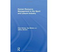 Human Resource Management In The Sport And Leisure Industry