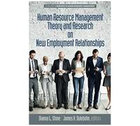 Human Resource Management Theory And Research On New Employment Relationships
