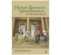 Human Resources Administration For Educational Leaders