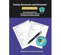 Human Resources and Personnel Employee Forms - A notebook for business: Employee Emergency Contact and Financial Payment Details