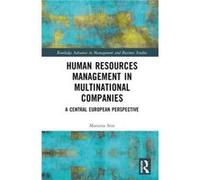 Human Resources Management in Multinational Companies by Marzena Stor Marzena Stor (Auteur)