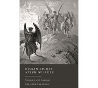Human Rights After Deleuze