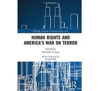 Human Rights and America's War on Terror (Routledge Research in Human Rights Law) - [Version Originale] Inconnu (Auteur)