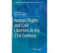 Human Rights And Civil Liberties In The 21st Century