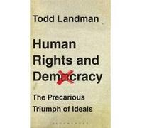 Human Rights and Democracy - [Version Originale] Todd Landman (Auteur)