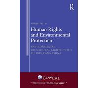 Human Rights and Environmental Protection