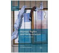 Human Rights And Incarceration